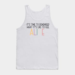 Feel alive Tank Top